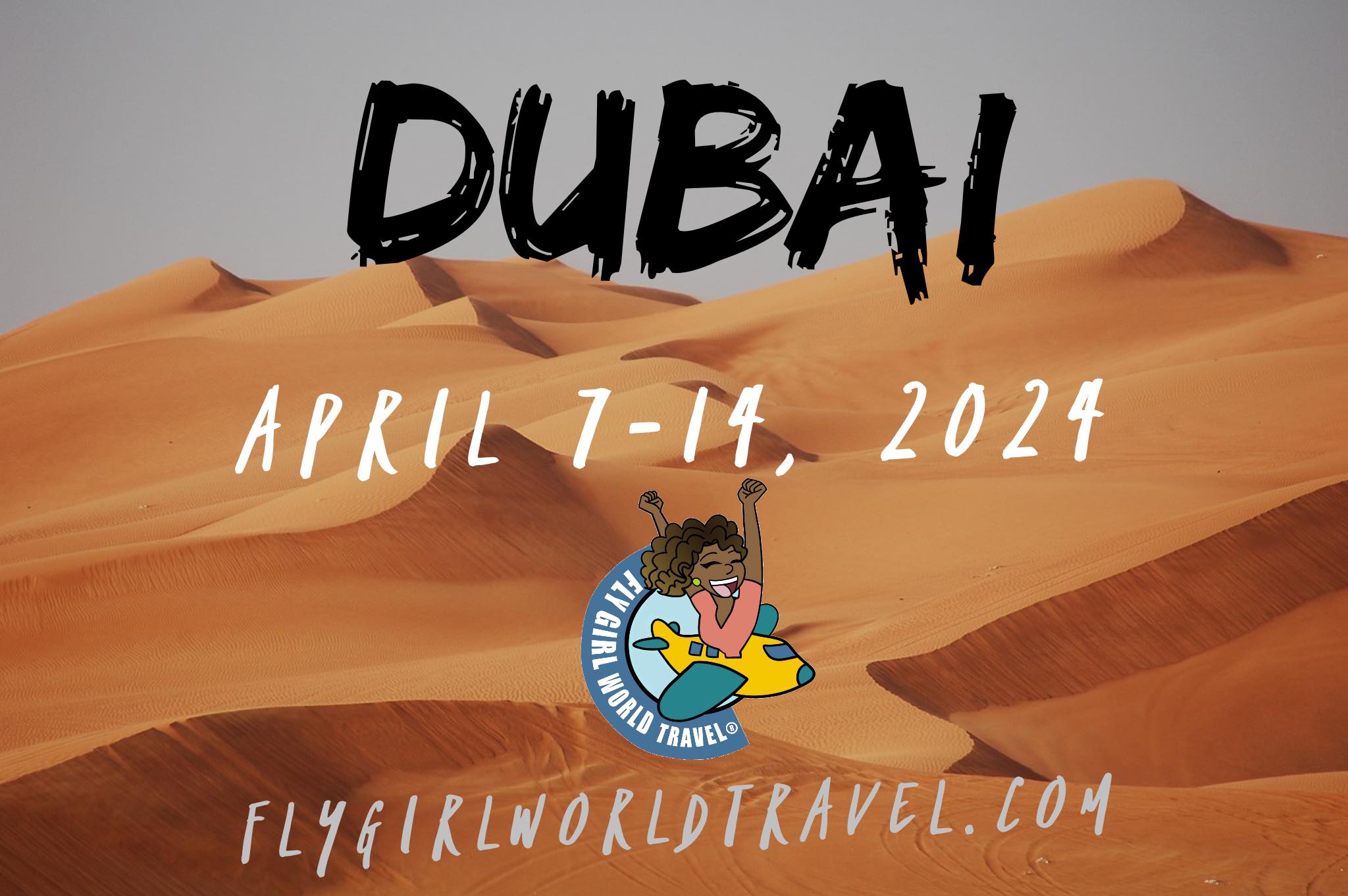 Group Trips 2024/2025 FlyGirl World Travel